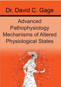 Advanced Pathophysiology Mechanisms of Altered Physiological States