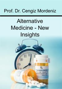 Alternative Medicine - New Insights