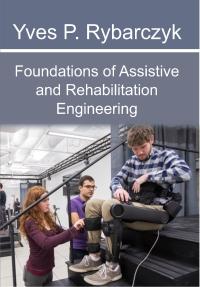 Foundations of Assistive and Rehabilitation Engineering