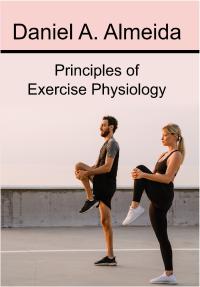 Principles of Exercise Physiology
